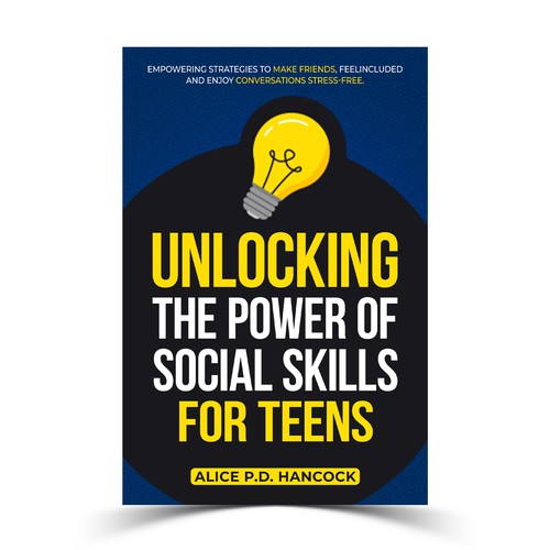 Minimalist Book cover for Teens ages 13-18 suffering from social anxiety and need to learn social skills Réalisé par KMS Arafat