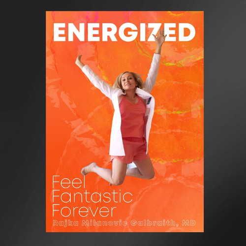 Design di Design a New York Times Bestseller E-book and book cover for my book: Energized di namanama