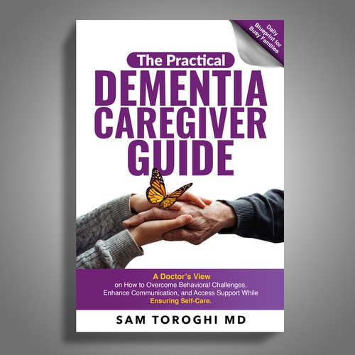 Design Creative Book Cover for Dementia Caregiver Guide Design by Mr.TK