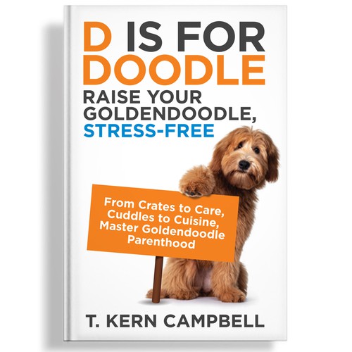 Help Keep Puppies Out Of Shelters - Book cover needed to help new Dog parents! Design by Sherwin Soy