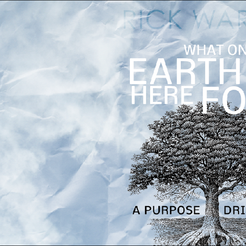 Book cover redesign for "What on Earth Am I Here For? The Purpose Driven Life" by Rick Warren Design by Starieyed