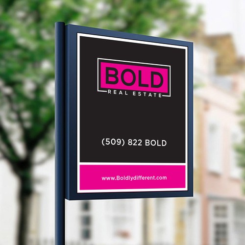 Bold Real Estate Sign Design by ★mmarif1982★