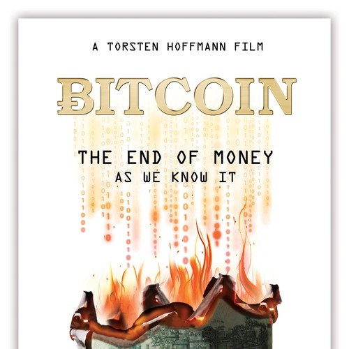 Poster Design for International Documentary about Bitcoin Design by Mr Wolf