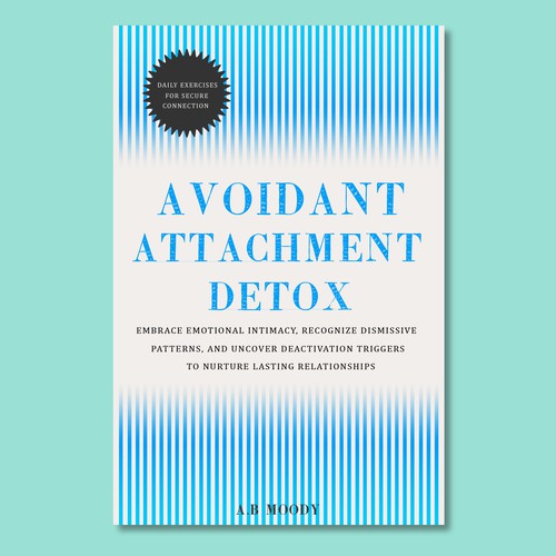 Cover for a book about avoidant attachment! Design by Dendrophilegraphic