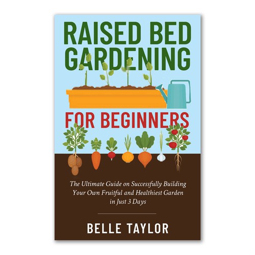 Design a unique fresh and inviting gardening book cover that will definitely draw people eyes to it Réalisé par Bluebubble