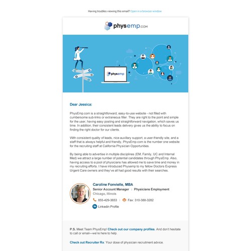 Design a Modern Email Template for PhysEmp - Physician Only Job Board Design von karinalexandra4