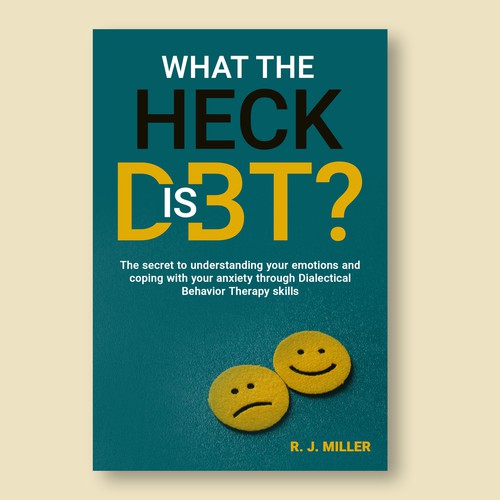 Kickass eBook cover for a Dialectical behavior therapy book Design by The Cloud Digital