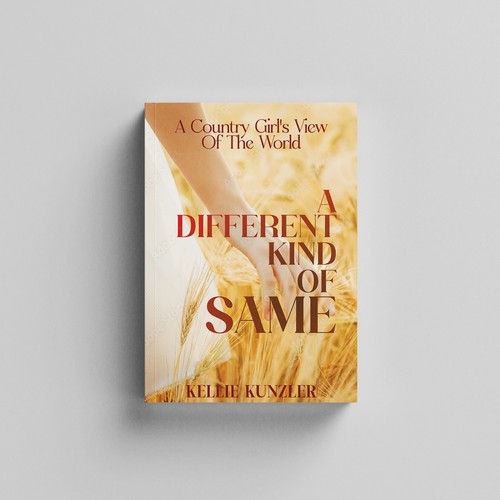 Design di A Different Kind of Same: A Country Girl's View of the World di Mukeshmnp
