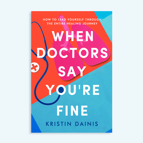 Design a bold book cover to help chronically undiagnosed patients find answers and heal. Design by Paula Ambrosio