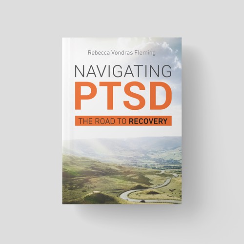 Design a book cover to grab attention for Navigating PTSD: The Road to Recovery Diseño de minnabegovac