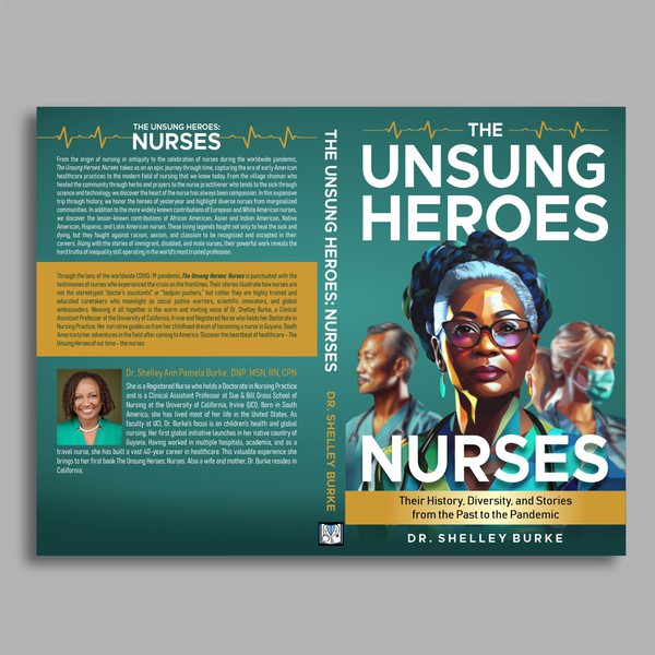 The Unsung Heroes: Nurses
