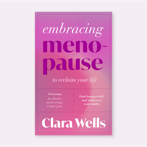 I need a book cover that connects with women about menopause Design by Yesim Tuzun