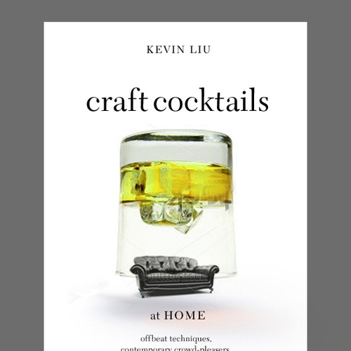 Design di New book or magazine cover wanted for Craft Cocktails at Home di kcastleday