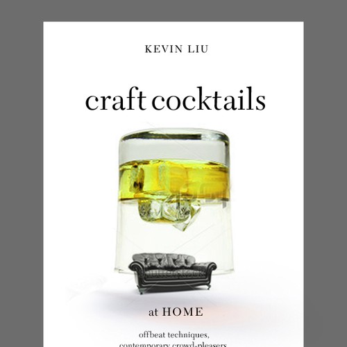 New book or magazine cover wanted for Craft Cocktails at Home Réalisé par kcastleday