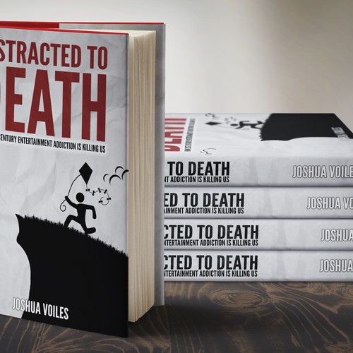 Design a Eye-Catching Book Cover for "Distracted to Death" Design by Rhum