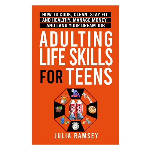 Eye catching, modern cover for Adulting Life Skills for Teens Design by Cover_Design_Expert