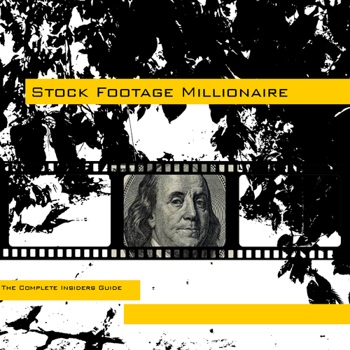 Design di Eye-Popping Book Cover for "Stock Footage Millionaire" di DoBonnie