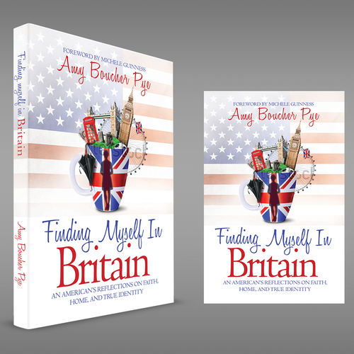 Create a book cover for a Christian book called Finding Myself in Britain: An American's Reflections Design by Sumit_S