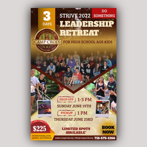 We need a catchy poster for a high school aged leadership development retreat. Design by allMarv