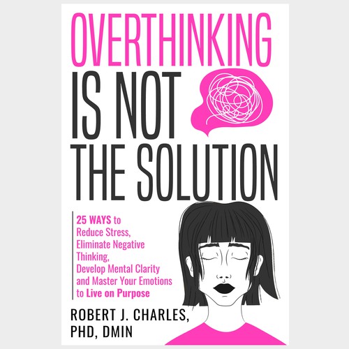 Text Based cover with bold and big Title for Overthinking Is Not the Solution Design by Iva23