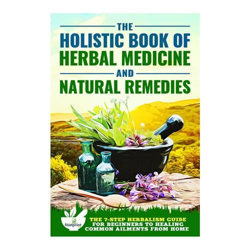 Design a book cover for Herbal Medicine & Natural Remedies Design by Rose ❋