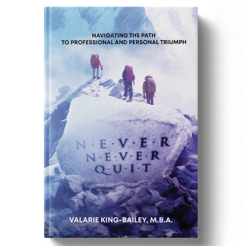 NEVER NEVER QUIT BOOK COVER DESIGN Design by _Blue_