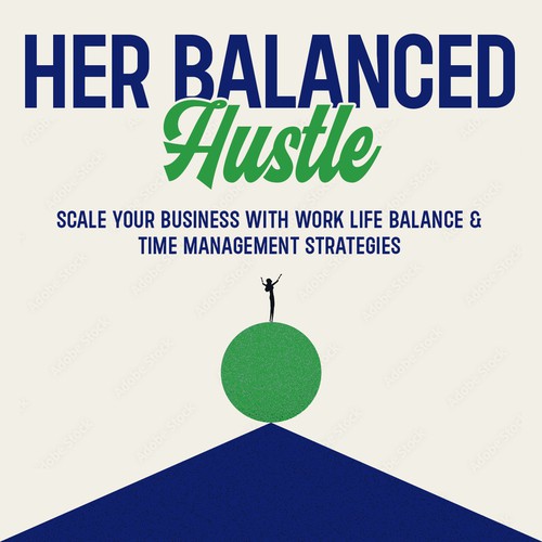 Her Balanced Hustle Cover Art Design by Zaisun