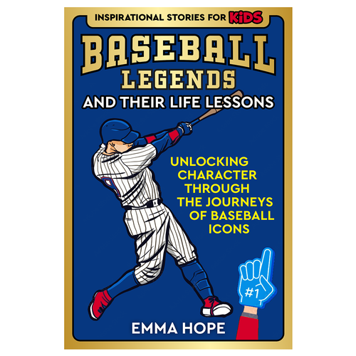 Inspirational Stories for Kids: Baseball Legends and Their Life Lessons Design by AleMiglio