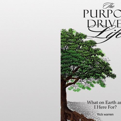 Book cover redesign for "What on Earth Am I Here For? The Purpose Driven Life" by Rick Warren Design by Vebowd