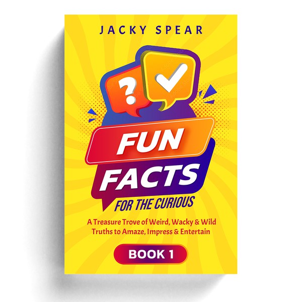Standout cover for fun facts and trivia book