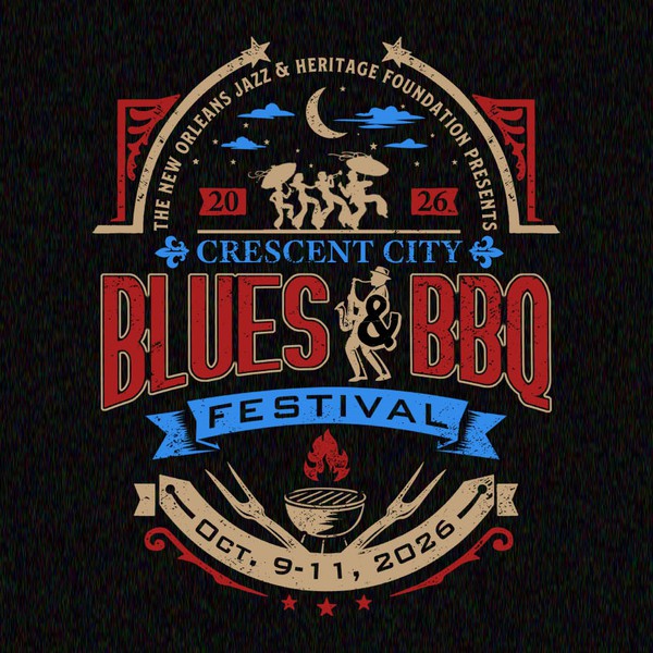 2026 Crescent City Blues & BBQ Festival