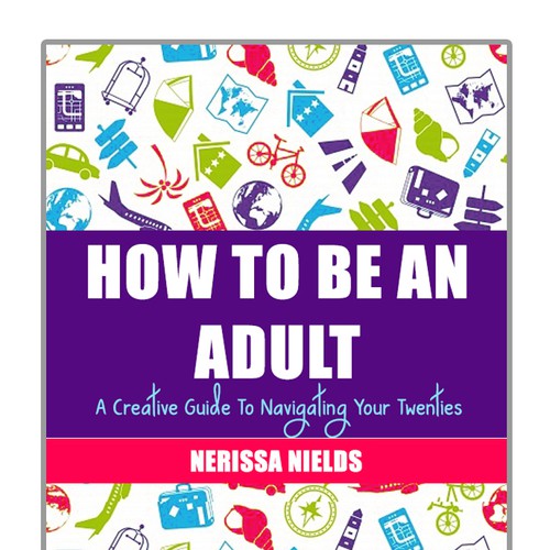 How to Be an Adult Design by Graphix_Magic