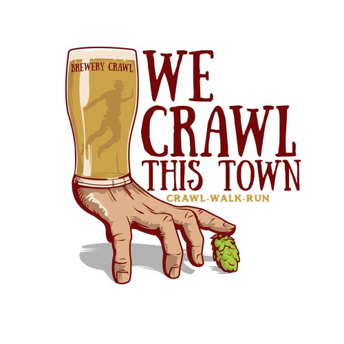 We Crawl this Town Design by pmo