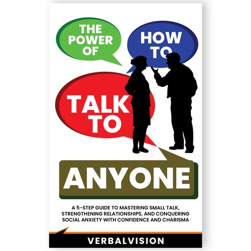 Create a Captivating Book Cover for "The Power of How to Talk to Anyone" – Showcase Your Creativity! Design by Mukeshmnp