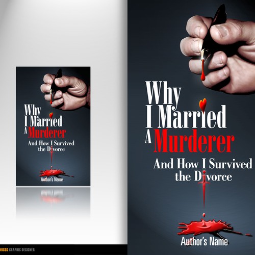book or magazine cover for Why I Married a Murderer...and How I Survived the Divorce Design by Victor Marcos