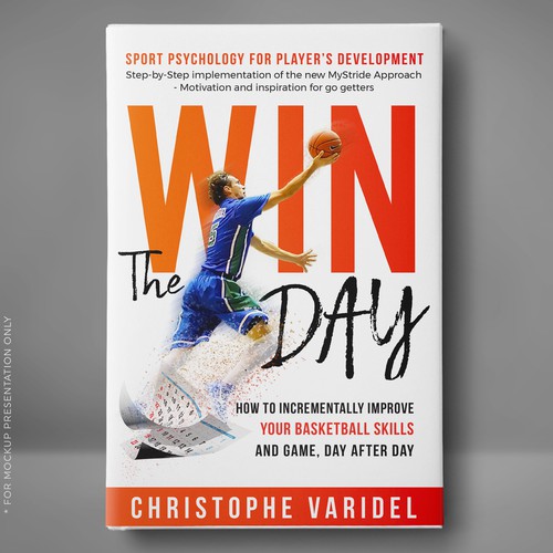 Book design - A book about basketball improvement and sport psychology Design by Klassic Designs