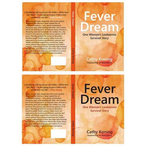 Wow factor book cover for memoir on one woman's journey with leukaemia Design by MarinaJovic