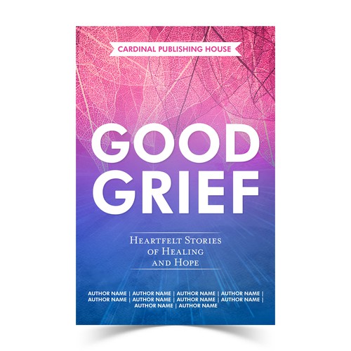 Design a bestselling book cover for People Looking For Ways to Heal Grief Design by The Cloud Digital