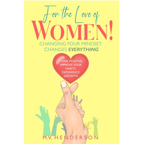 Creative book cover for the ultimate self help guide for women! Design by SusansArt