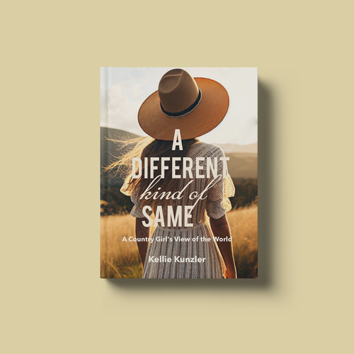 A Different Kind of Same: A Country Girl's View of the World Design by aran&xa