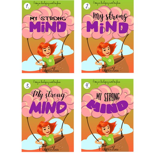 Create a fun and stunning children's book on mental toughness Design by Laskava