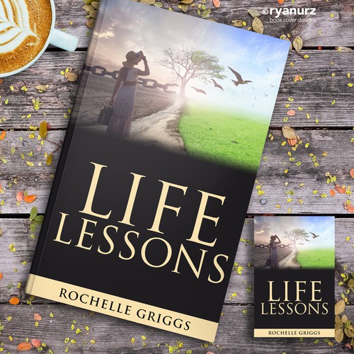 Book Cover Design for a Religious and Personal Development Book called Life Lessons Design by ryanurz