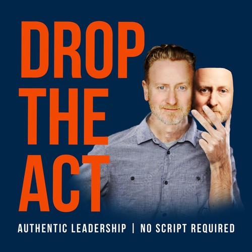 Designs | Drop the Act Podcast Cover | Podcast contest