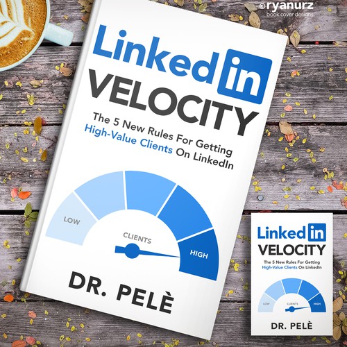 Design the book cover for 'LINKEDIN VELOCITY' Design by ryanurz