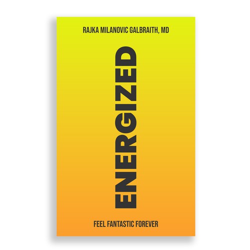 Design a New York Times Bestseller E-book and book cover for my book: Energized Réalisé par Crenovates