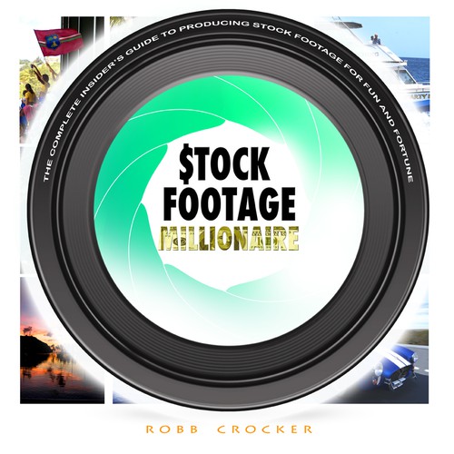 Eye-Popping Book Cover for "Stock Footage Millionaire" Design by buzzart