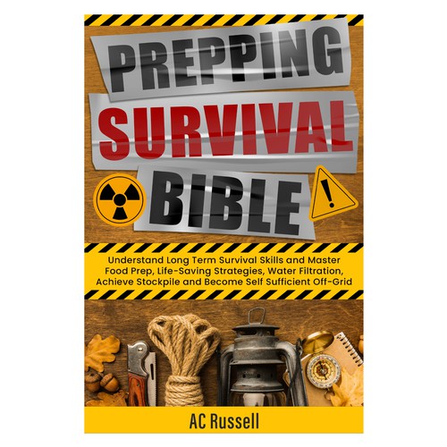 We need a powerful E book cover for Prepping for Survival Design by Aliyan.