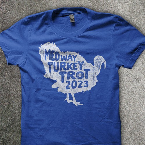 Designs Design the sleekest Turkey Trot Tshirt to beat all Turkey