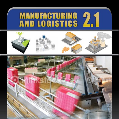 Book Cover for a book relating to future directions for manufacturing and logistics  Ontwerp door Munavvar Ali BM