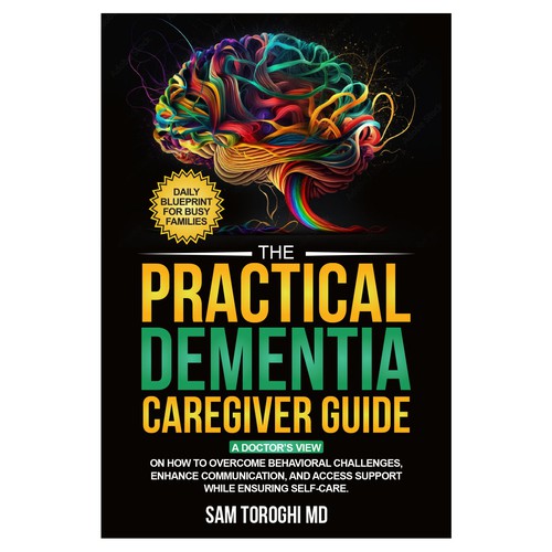 Design Creative Book Cover for Dementia Caregiver Guide Design by anisha umělec